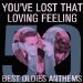 6-2 Righteous Bros Youve lost that loving feeling