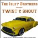 5-3 Isley Bros Twist and Shout